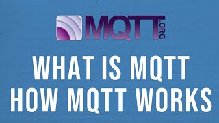 MQTT Tutorial 1  Introduction to MQTT  What is MQTT [upl. by Awhsoj]