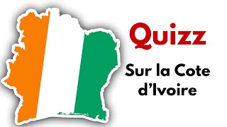 quizz sur la cote divoire 15 questions [upl. by Asnarepse720]