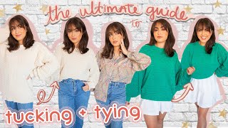 ULTIMATE GUIDE TO TUCKING  TYING  bulky sweaters tees  more ♡ [upl. by Casi]