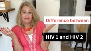 What is the difference between HIV 1 and 2 [upl. by Rawde]