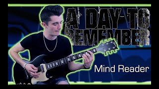 A Day To Remember  Mindreader Guitar Cover w Tabs [upl. by Nairrod]