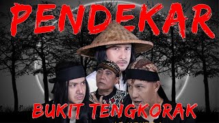 PENDEKAR BUKIT TENGKORAK FULL [upl. by Heim]