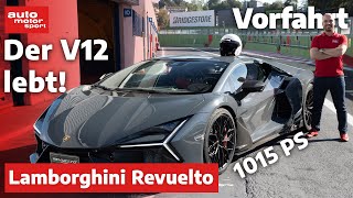 Der V12 lebt Lamborghini Revuelto mit 1015 PS im Tracktest – Fahrbericht  auto motor und sport [upl. by Marieann]