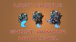 Lost Castle Ghost Armour Max Lvl  Wings and Mirror [upl. by Aibara442]