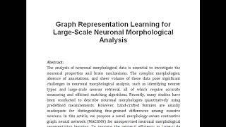 Graph Representation Learning for Large Scale Neuronal Morphological Analysis [upl. by Zoha918]