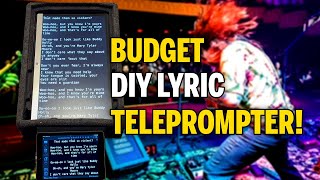 Budget DIY Lyric Teleprompter [upl. by Ozen]