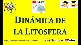 DINÁMICA DE LA LITOSFERA [upl. by Aja]