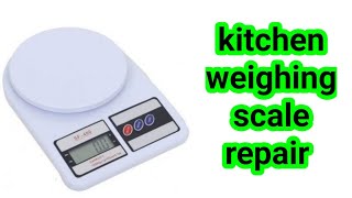 How to repair kitchen weighing scale at home in hindi [upl. by Natsirt814]