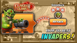 EASY METHOD How to BEAT INVADERS  In Single Player  Clash of Clans New Update [upl. by Esele615]