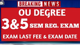 ou degree 3rd 5th sem regular exams time table 2023ou degree 35sem exam fee last date bhuwantv [upl. by Yllen]