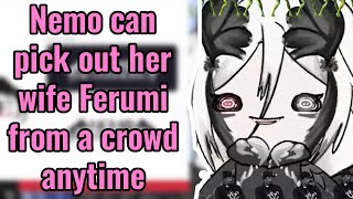 Nemo can pick out her wife Ferumi from a crowd anytime [upl. by Arturo433]