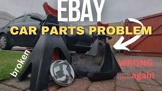 EBAY Car Parts problems Have You Faced Issues [upl. by Arrad]