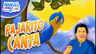 Manuel Bonilla Kids  Pajarito Canta 🌳🦜 [upl. by Berte782]