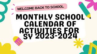 Monthly School Calendar of Activities for SY 2023 2024 [upl. by Ahtimat322]