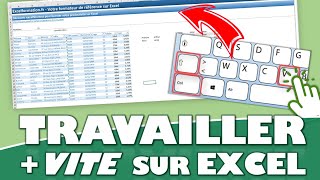 COMMENT TRAVAILLER BEAUCOUP PLUS RAPIDEMENT SUR EXCEL [upl. by Nadiya]