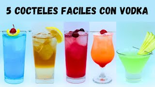 5 Cocteles Faciles Con Vodka  Bebidas Fáciles Con Vodka [upl. by Jo]