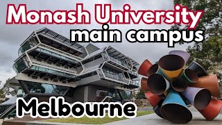 Monash University Campus tour  Main campus at Clayton  Monash Uni Melbourne campus [upl. by Erskine]