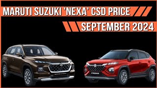 Maruti Suzuki NEXA CSD Price September 2024  Fronx CSD Price 2024  Baleno CSD Price 24  CSD Cars [upl. by Tumer]