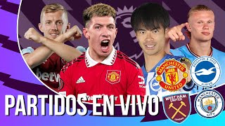 🔴 MANCHESTER UNITED vs BRIGHTON  WEST HAM vs MANCHESTER CITY  PL  Fecha 5  Partidos EN VIVO [upl. by Danialah]