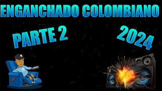 ENGANCHADO COLOMBIANO PARTE 2 TrOpItAnGo TROPI enganchadoscolombianos tropitango2024 [upl. by Nyllij]