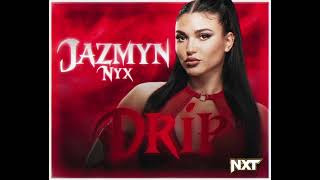 Jazmyn Nyx  quotDripquot Entrance Theme [upl. by Norbie]