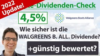 Walgreens Boots Alliance Aktienanalyse 2022 Wie sicher ist die Dividende günstig bewertet [upl. by Aligna478]