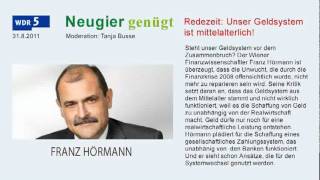 Prof Franz Hoermann  Unser Geldsystem [upl. by Kella]