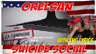 Orelsan suicide social english lyrics  REACTION [upl. by Myrle]