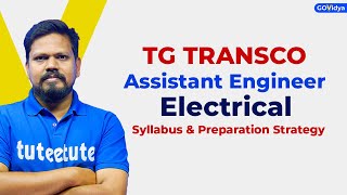 TG Transco AE Electrical  Syllabus amp Preparation Strategy tgtransco transco [upl. by Doownil]