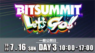 【DAY3】BitSummit Lets Go ビットサミット レッツゴー！！ [upl. by Aihsenal618]