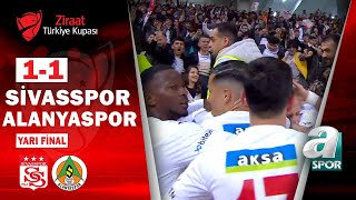 Sivasspor 1  1 Alanyaspor MAÇ ÖZETİ Ziraat Türkiye Kupası Yarı Final 2 Maçı  11052022 [upl. by Bolte]