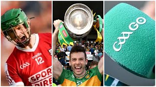 Cork keep season alive  Donegal and Dublin lift silverware  GAAGO debate  RTÉ GAA Podcast [upl. by Reuven]