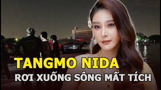 Tangmo Nida  Diễn viên “Chiếc Lá Cuốn Bay” rơi xuống sông mất tích tình hình giờ ra sao [upl. by Latty477]