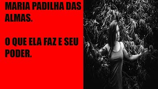 Pomba Gira Maria Padilha das Almas  O que ela faz [upl. by Devad173]