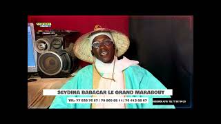 Le Grand Marabout Seydina Babacar [upl. by Cornelius]