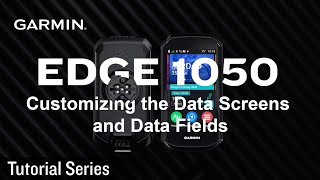 Tutorial  Edge1050 Customizing the Data Screens and Data Fields [upl. by Koziel479]