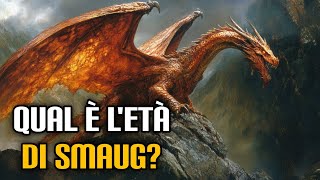 Qual è letà di Smaug [upl. by Willow121]