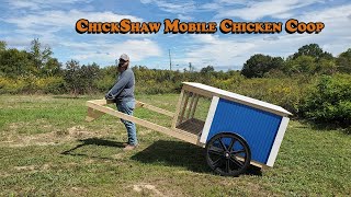 ChickShaw Mobile Chicken Coop Build [upl. by Enomor]