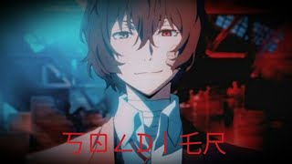 AMV  Bungou Stray Dogs BSD Soldier [upl. by Piegari521]