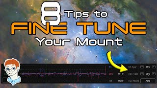 8 Tips to fine tune your EQ mount [upl. by Dnarud515]