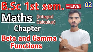 Bsc 1st semMaths ch Beta Gamma Functions by Rahul valiya lec2 [upl. by Enairb]