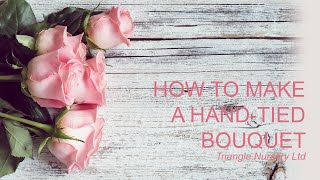 How to Make a Hand Tie Bouquet [upl. by Yuria]