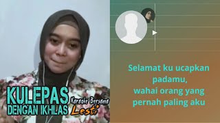 Lesti Kulepas Dengan Ikhlas  Smule Duet Karaoke Bersama Artis [upl. by Hamehseer]