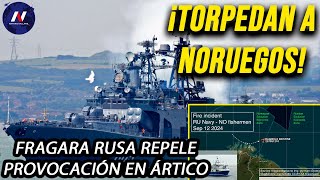 ¡Espantan a noruegos Fragata rusa repele provocación en el Ártico Desinvitan a Georgia de cumbre [upl. by Silvers]