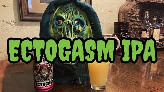 ECTOGASM IPA BREWTHIRTY [upl. by Prisilla]