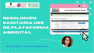 Resolución Sanitaria Uso de plataforma ASDIGITAL [upl. by Naie525]