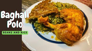 How To Make Persian Beans amp Dill Rice  Iranian Baghali Polo ba Morgh  recipe by sheri food [upl. by Durgy]