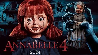 Annabelle 4 What’s Next for the Haunted Doll in The Conjuring Universe🎥👻  Release Date Cast amp Plot [upl. by Rosella694]