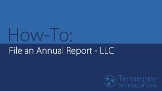 HowTo File an Annual Report – LLC [upl. by Jelle]