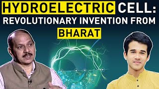 Hydroelectric Cell Revolutionary Invention from Bharat  Satya Samvad EP2 [upl. by Alten]